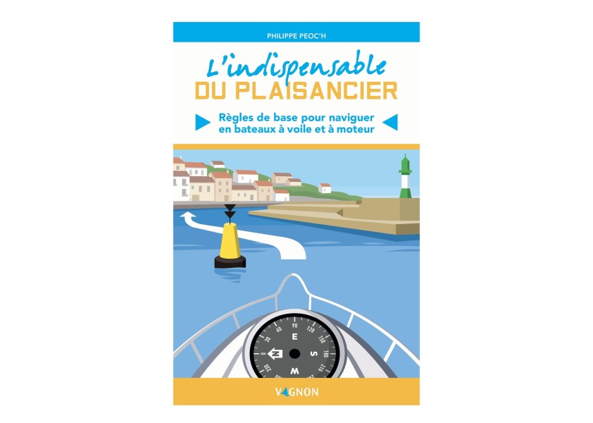 Купить VAGNON L'indispensable du plaisancier 77804-bvs 7ft.ru в интернет магазине Семь Футов