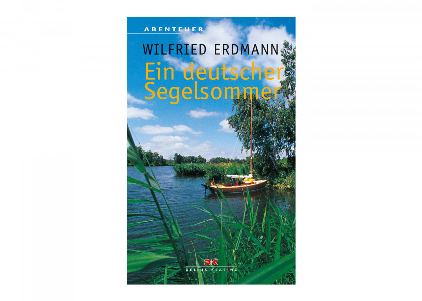 Купить DELIUS-KLASING 978-3-667-11803-5 DK – Немецкое парусное лето 77605-bvs 7ft.ru в интернет магазине Семь Футов