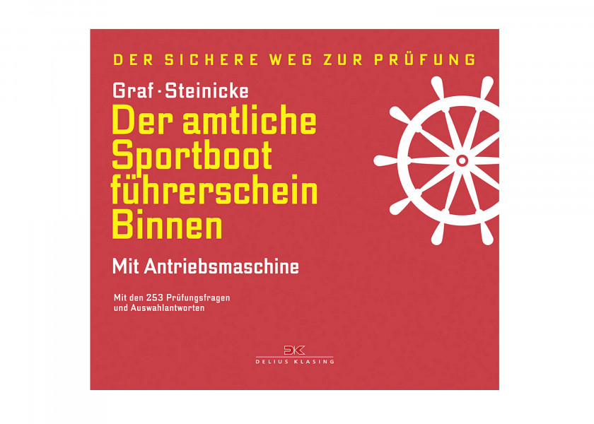 Купить DELIUS-KLASING 978-3-667-12898-0 DK - Официальная лицензия оператора спортивного катера для внутренних вод. 77482-bvs 7ft.ru в интернет магазине Семь Футов