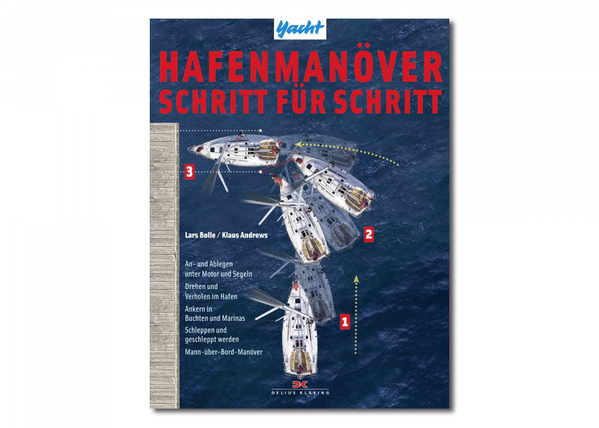 Купить DELIUS-KLASING 978-3-7688-3256-4 Портовые маневры, шаг за шагом 77428-bvs 7ft.ru в интернет магазине Семь Футов