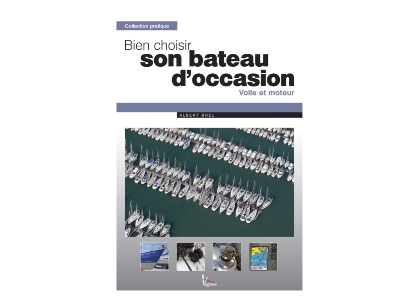 Купить VAGNON 9782857257431 Bien choisir son bateau d'occasion 7ft.ru в интернет магазине Семь Футов