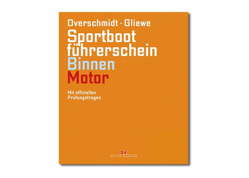 Купить DELIUS-KLASING Sportbootführerschein Binnen und Motor 77039-bvs 7ft.ru в интернет магазине Семь Футов