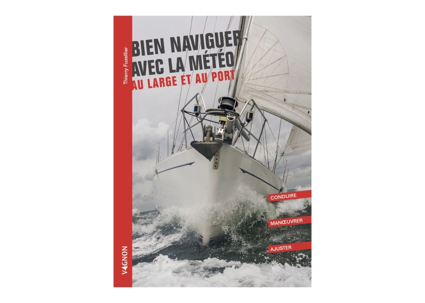 Купить VAGNON Bien naviguer avec la météo - au large et au port 77819-bvs 7ft.ru в интернет магазине Семь Футов