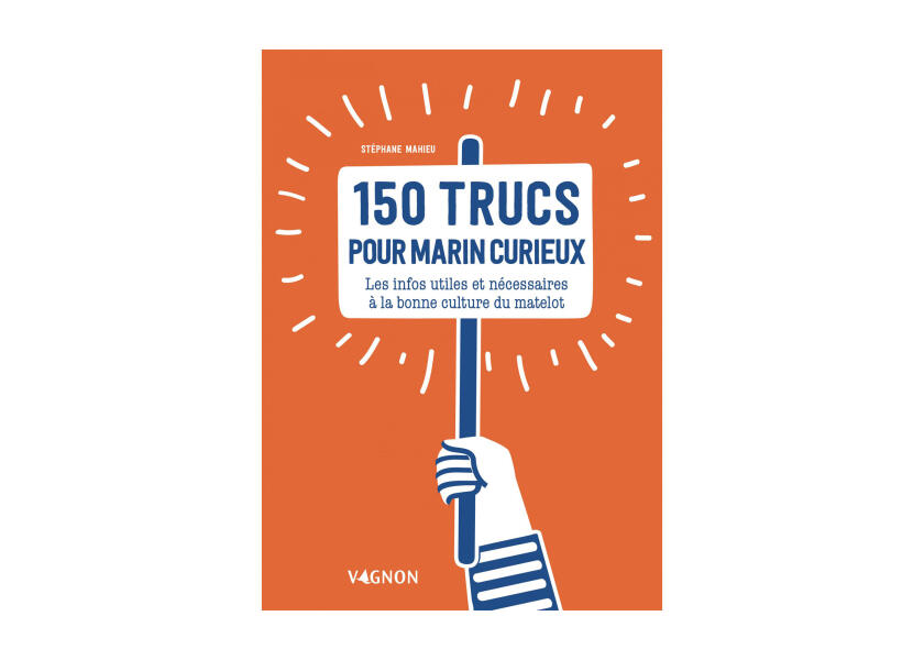 Купить VAGNON 150 Trucs pour marin curieux 77837-bvs 7ft.ru в интернет магазине Семь Футов