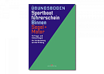 DELIUS-KLASING 978-3-667-12792-1 Sportbootführerschein Binnen - Segel/Motor + Übungsbogen