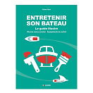 VAGNON 9791027103829 Entretenir son bateau - иллюстрированный гид