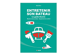 VAGNON 9791027103829 Entretenir son bateau - иллюстрированный гид