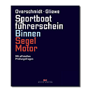 DELIUS-KLASING 978-3-667-12905-5 Sportbootführerschein Binnen - Segel/Motor + Übungsbogen
