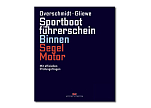 DELIUS-KLASING 978-3-667-12905-5 Sportbootführerschein Binnen - Segel/Motor + Übungsbogen
