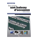 VAGNON 9782857257431 Bien choisir son bateau d'occasion