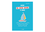 VAGNON 9791027101900 Guide du bien vivre à bord - Комментарий к любой ситуации