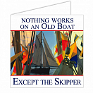 Купить Открытка "Nothing works on an old boat" Nauticalia 3348 150x150мм 7ft.ru в интернет магазине Семь Футов
