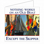 Открытка "Nothing works on an old boat" Nauticalia 3348 150x150мм