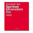 DELIUS-KLASING 978-3-667-12901-7 Sportbootführerschein See + Übungsbogen